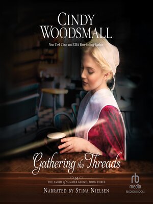 Gathering the Threads - Audiobook